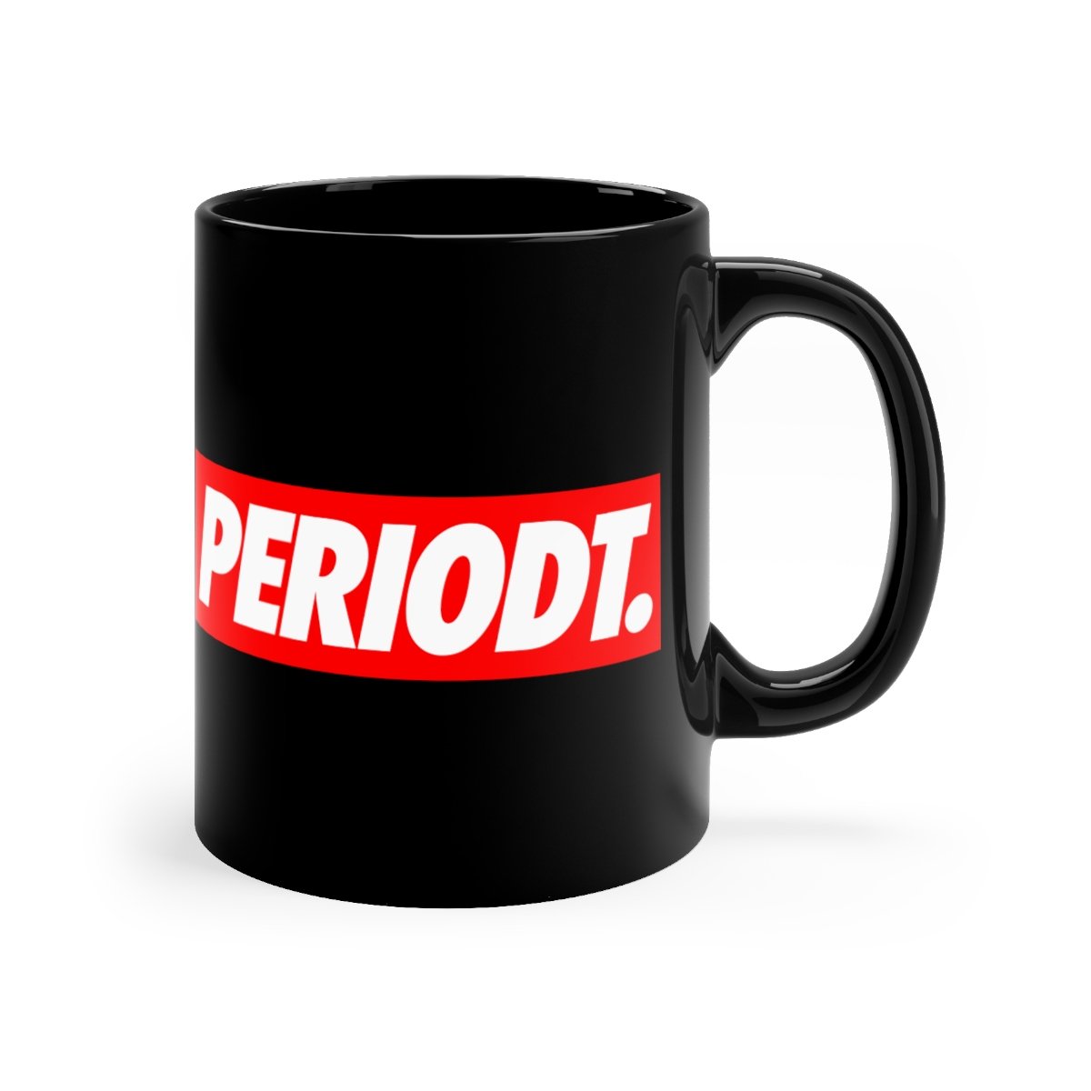 Periodt 11oz Black Mug