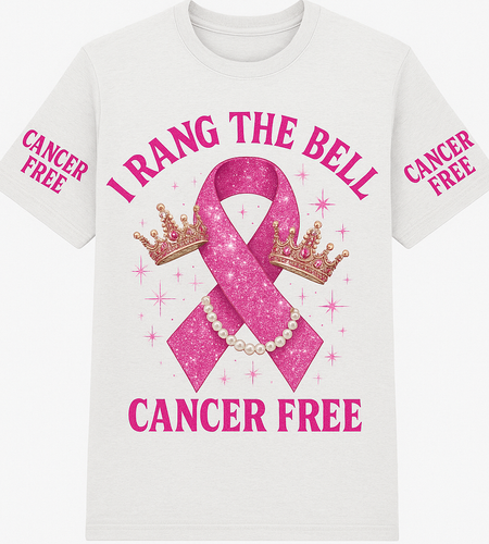 I RANG THE BELL CANCER FREE TEE