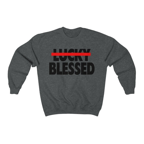 Load image into Gallery viewer, Blessed Not Lucky Unisex Sweatshirt, Religious
