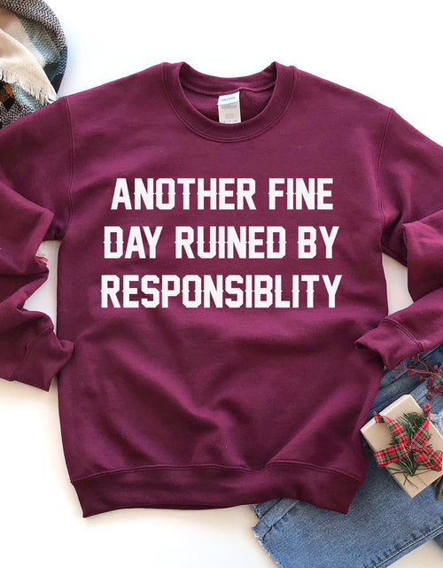 Load image into Gallery viewer, Another Fine Day Sweatshirt
