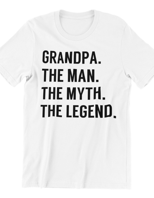Load image into Gallery viewer, Grandpa Father's Day Shirt, Grandpa The Man The Myth The Legend Shirt
