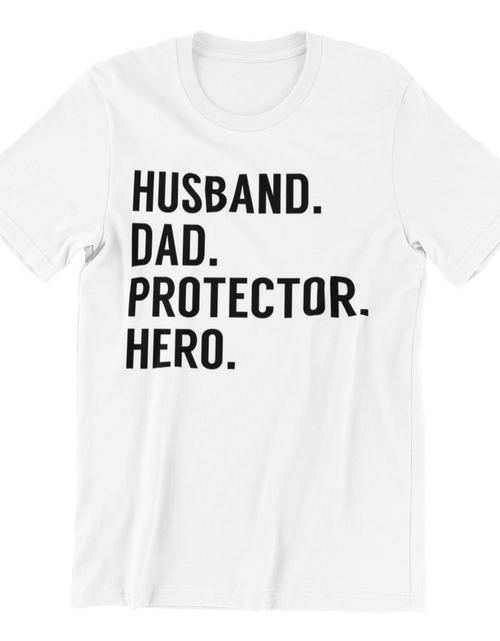 Load image into Gallery viewer, Husband Father's Day Shirt, Husband Dad Protector Hero Shirt
