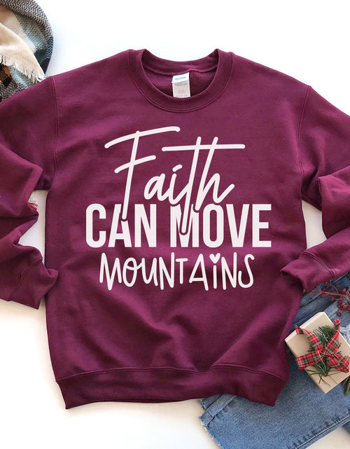 Load image into Gallery viewer, Faith Can Move Mountains Sweatshirt
