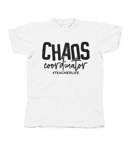 Chaos Coordinator #teacherlife