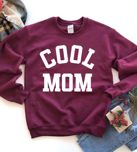 Cool Mom Sweatshirt