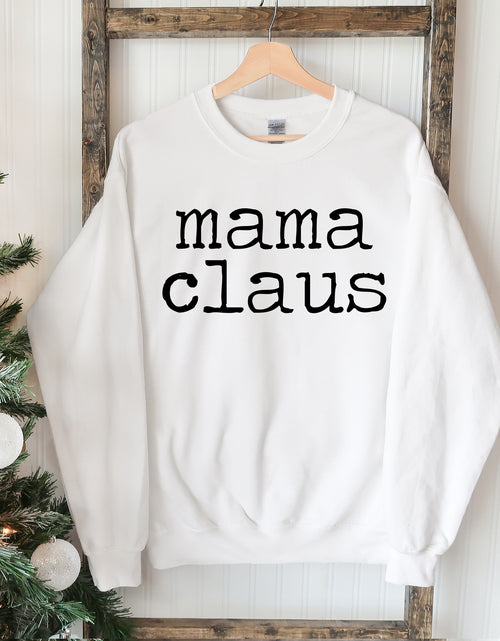 Load image into Gallery viewer, Mama Claus Christmas Sweatshirt

