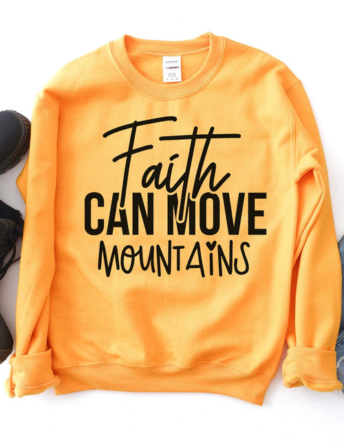 Load image into Gallery viewer, Faith Can Move Mountains Sweatshirt
