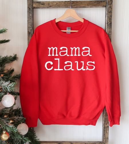 Mama Claus Christmas Sweatshirt