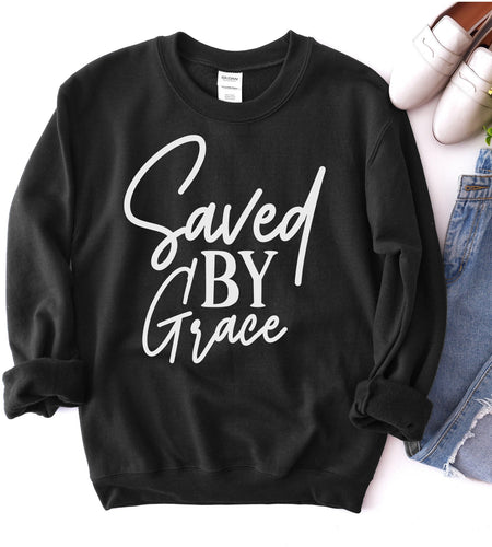 Saved By Grace Sweatshirt