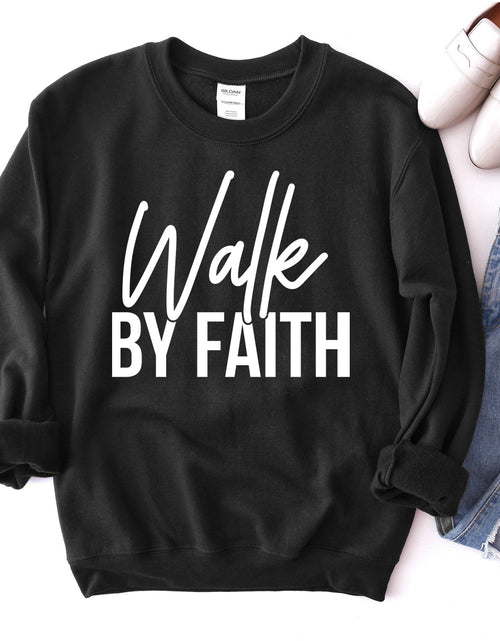 Load image into Gallery viewer, Walk By Faith Sweatshirt

